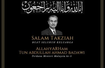 Salam Takziah kepada Keluarga Allahyarham Tun Abdullah Ahmad Badawi