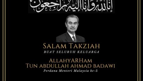 Salam Takziah kepada Keluarga Allahyarham Tun Abdullah Ahmad Badawi
